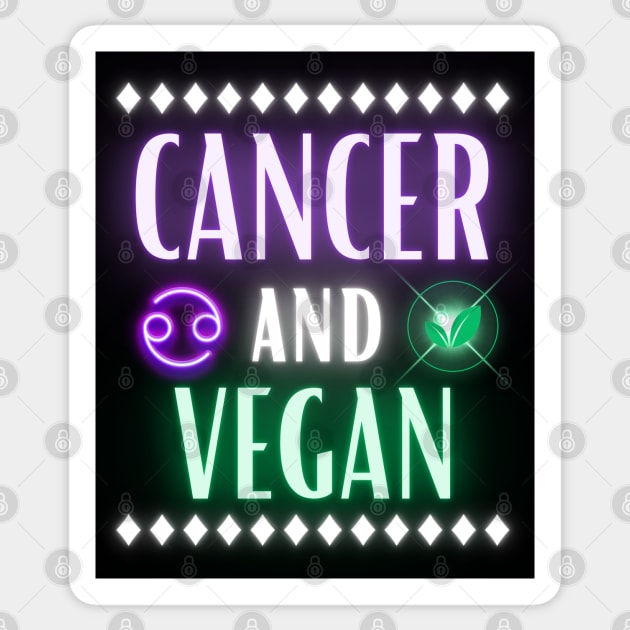 Cancer and Vegan Retro Style Neon Sticker by MysticZodiac